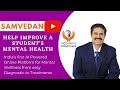 Samvedan  help improve a students mental health  positive mind care