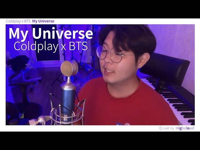 Assista a Coldplay X BTS - My Universe cover by Highcloud (커버) 가사/해석포함 no YouTube Assista a Coldplay X BTS - My Universe cover by Highcloud (커버) 가사/해석포함 no YouTube