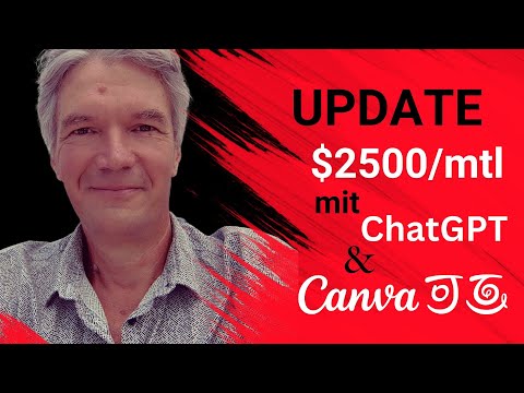 Update Online Geld verdienen mit ChatGPT und Canva