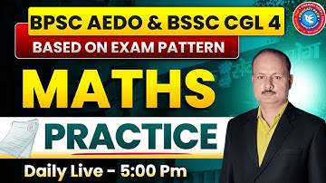 BSSC CGL 4 2025 | Bihar SSC CGL-4 | Math Mock TEST | BPSC AEDO | SSC BSSC INTERLEVEL | #maths #pyq