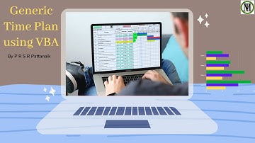 Generic Time Plan Format Using VBA(Visual Basic For Application)