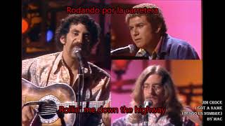 Jim Croce - I Got A Name inglés español subtitulado