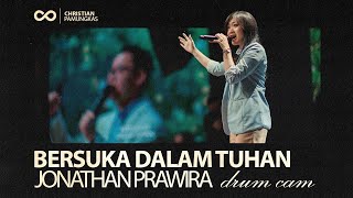 Bersuka Dalam Tuhan  Jonathan Prawira drumcam Feat Maureen Andries U0026 Gsjs Worship
