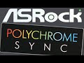 Using ASROCK Polychrome Sync software for Motherboard RGB control