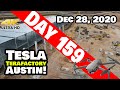 Tesla Gigafactory Austin 4K  Day 159 - 12/28/20 - Terafactory Texas - RETURN FROM HOLIDAY BREAK!