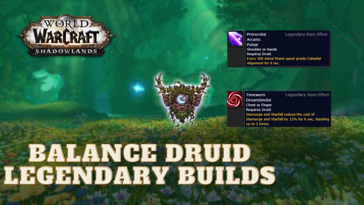 Balance Druid Legendary Builds (Shadowlands Beta) YouTube