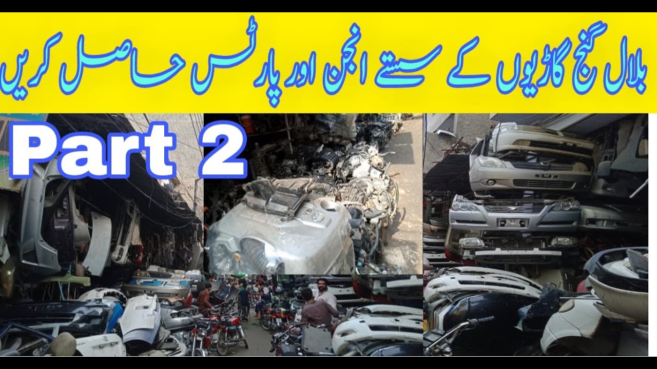 Bilal Ganj Car Spare Parts Market In Lahore | Part 2 | SH Services