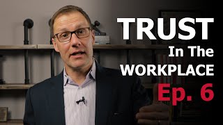 Ep. 6: Commitment | Trust In The Workplace | David Horsager