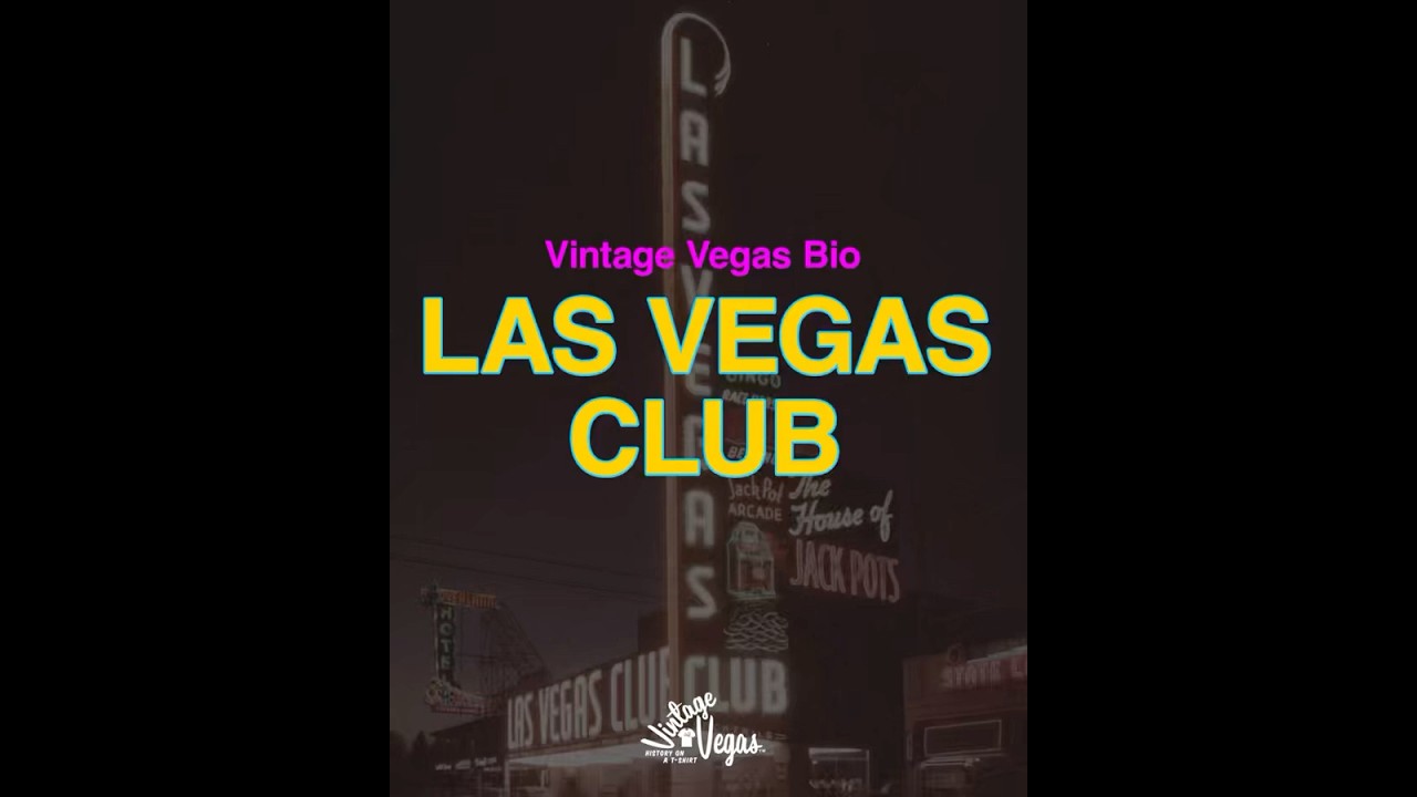 Vintage Las Vegas Club Hotel and Casino Bio