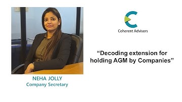 Decoding extension for holding AGM by Companies