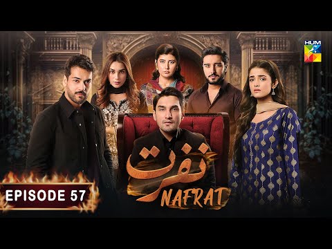 Nafrat — Episode 57