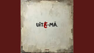 Uite-mă