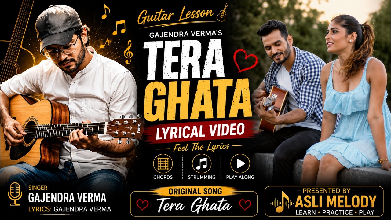 Music | Tera ghata | Gajendra Verma, Karishma Sharma | Guitar Lesson for Beginners | Guitar Chords Tutorial