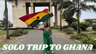MY SOLO TRIP TO GHANA- FIRST TIME IN AFRICA || THE DOOR OF NO RETURN, ANCESTRAL STAR, GHAN BLACKSTAR