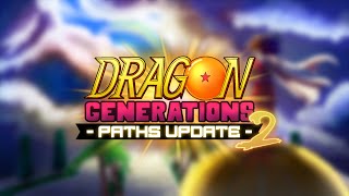 Dragon Generations: Paths pt.2 Teaser