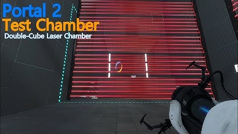 Double-Cube Laser Chamber / Portal 2 Test Chamber