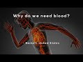 Why do we need blood?