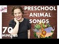 Preschool animal songs  70 minutes of sing  move along songs with miss nina