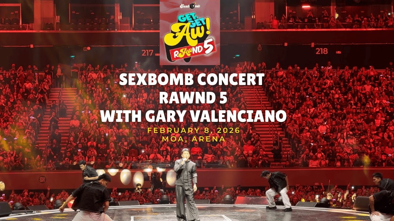 SEXBOMB CONCERT MOA ARENA | FEBRUARY 8, 2026 | RAWND 5 with GARY VALENCIANO