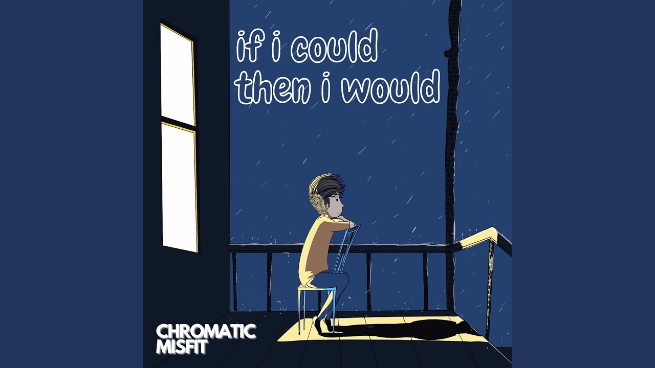 If I Could Then I Would - YouTube