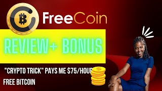 ⚡Free Coin Review ⚡HEY! Before get FreeCoin check it out this BONUSES 🎁 I have for you 👌