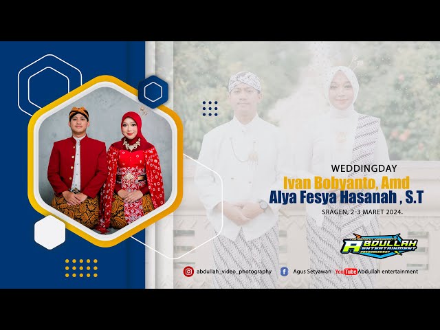 wedding Ivan Bobyanto, Amd & Alya Fesya Hasanah || BG audio || Mbelikmusik ||Abdullah entertainment class=