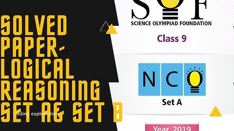 class 9 cyber olympiad previous year 2019 solved paper set A & set B logical reasoning/NCO class 9