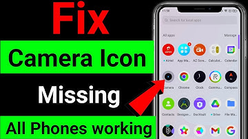 🔥camera icon missing android |camera icon missing android samsung |camera icon missing android vivo🎉