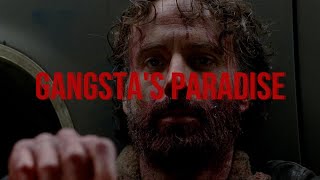 Rick Grimes || Gangsta's Paradise  [The Walking Dead]