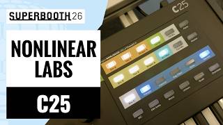 Nonlinear Labs - C25 | SUPERBOOTH 26