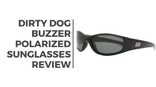 dirty dog buzzer sunglasses