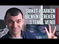 Şahıs Şirketi Kurmak Şart mı? Bilmeniz Gereken 3 Temel Vergi | 29 Yaş Altı Vergi Muafiyeti