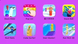 Stack Rider, Pop us, Juice Run, Stack ball, Roof rails, Cube Surfer, Stair Master, Run Rich 3D