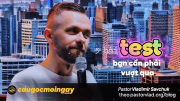 5 bài TEST bạn cần phải vượt qua! (Bài của 𝘗𝘢𝘴𝘵𝘰𝘳 𝙑𝙡𝙖𝙙𝙞𝙢𝙞𝙧 𝙎𝙖𝙫𝙘𝙝𝙪𝙠 / Biên tập Câu Gốc Mỗi Ngày)