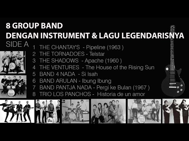 #INSTRUMENTALIA#GroupBand1960#Vol1##8 Group Band dengan Instrumentalia & lagu Top era 1960 class=
