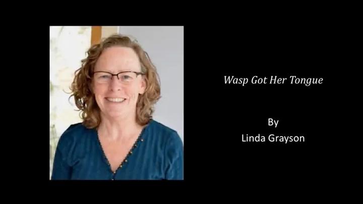 Visible Ink 2019 | Wasp Got Her Tongue - Linda Gra...