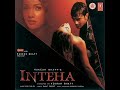 Humsafar Chahiye Inteha Udit Narayan Alka Yagnik Ashmit Patel Nauheed Evergreenmix Humsafar Chahiye Inteha Udit Narayan Alka Yagnik Ashmit Patel Nauheed Evergreenmix