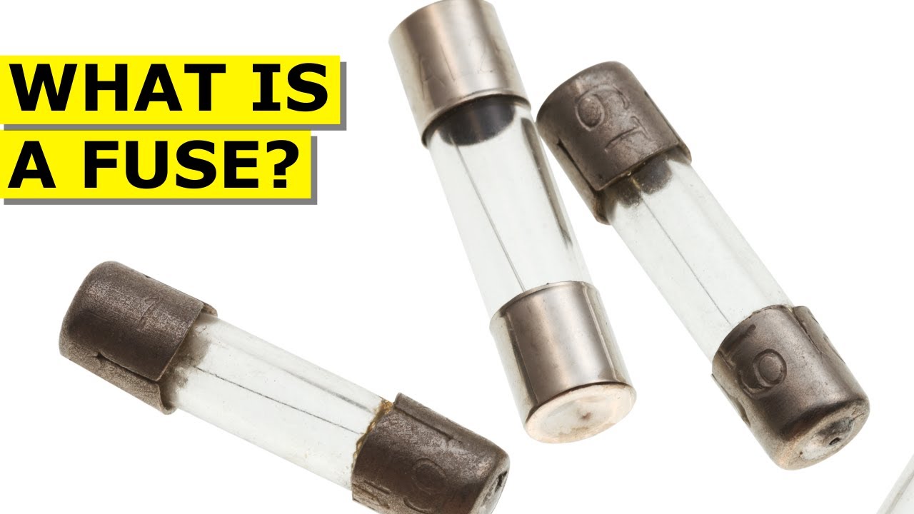 What is a fuse? the basics explained 