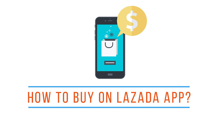 Hướng dẫn mua trả góp lazada năm 2024