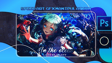 speed art gfx manipulation on Photoshop Android/IOS #ocean