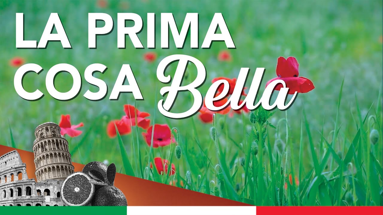 La Prima Cosa Bella (Canzone originale con testo) - YouTube