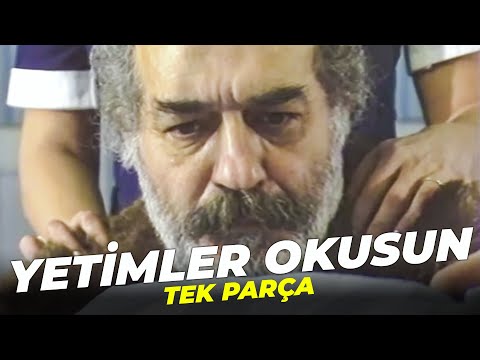 Yetimler Okusun | Tek Parça