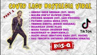 KOMPILASI LAGU NOSTALGIA VIRAL - BOSQ (PART 1) || DI JAMIN JOGET JOGET GAESS..