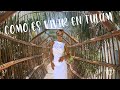 COMO ES VIVIR EN TULUM ? LOCAL VS TURISTA