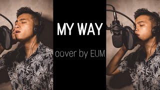 MY WAY by Frank Sinatra (JEROME CAPUNO cover)