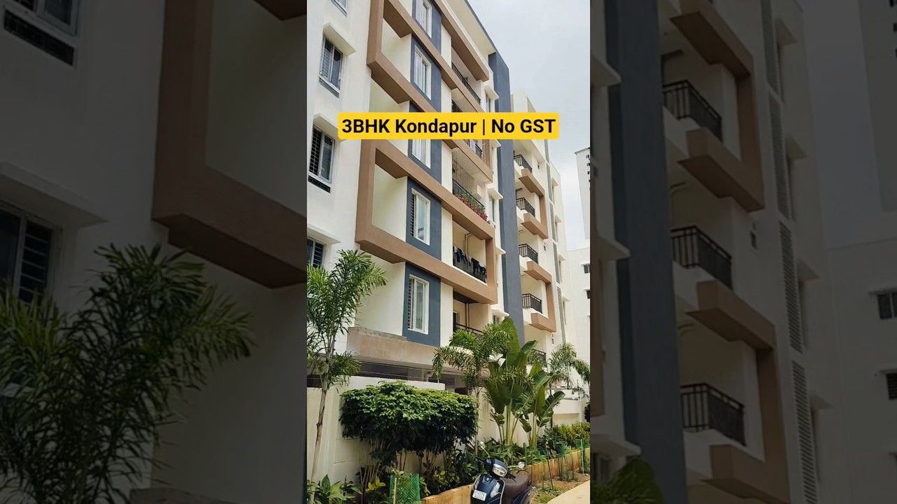3BHK Kondapur | No GST | Ready to Move | 