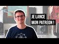 Gabriel keller  prsentation patreon  quisuis je  questce que cest  pourquoi patreon 