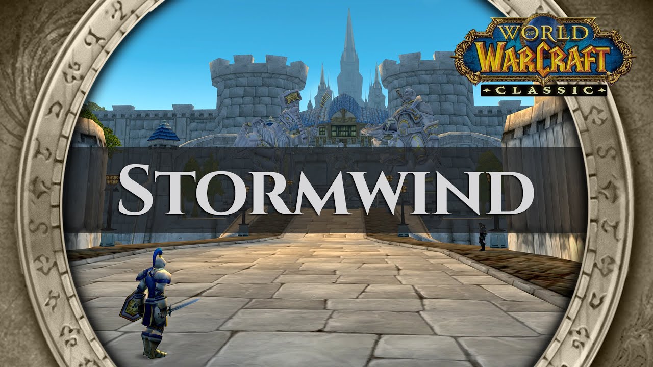 Stormwind   Music  Ambience  World of Warcraft Classic