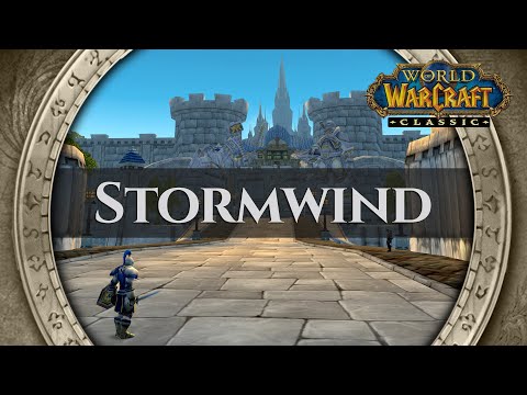 Stormwind - Music & Ambience | World of Warcraft Classic