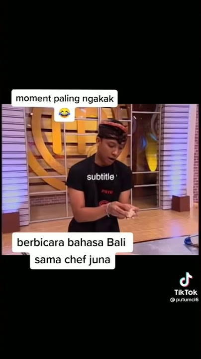 Moment Chef Juna Bicara Pakai Bahasa Bali Sm Kontestan